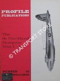 The de Havilland Mosquito Mks. I - IV by MOYES, Philip J.R.